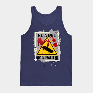 Be A Pro Skater 100% Fearless Cream/Grey Tank Top